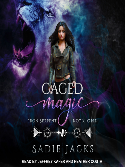 Title details for Caged Magic by Sadie Jacks - Available